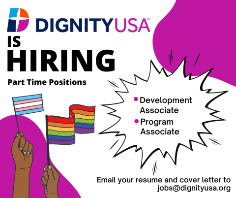 DignityUSA is hiring for part time positions of development associate and program associate
