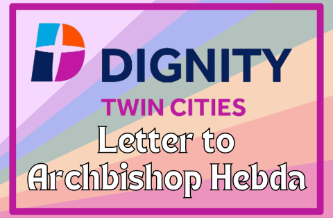 Dignity Twin Cities logo with text Letter to Archbishop Hebda
